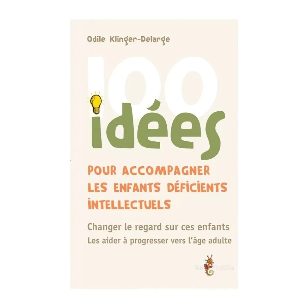 HOPTOYS Jeux Éducatifs*100 Idees Pour Accompagner Les Enfants Deficients Intellectuels