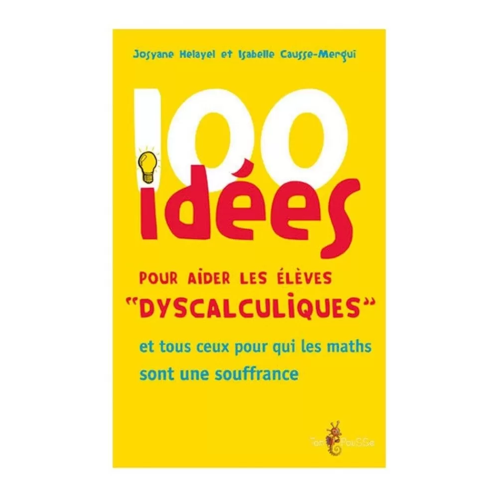 HOPTOYS Dyscalculie*100 Idees+ Pour Aider Les Eleves Dyscalculiques