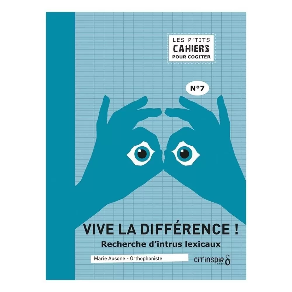 HOPTOYS Langage & Communication*Les P'Tits Cahiers Pour Cogiter – N°7 Vive La Difference