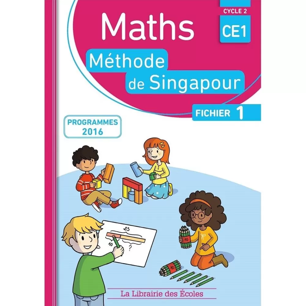 HOPTOYS Raisonnement Logico-Mathematique<Maths Singapour - Fichier De L'Eleve 1 - Ce1